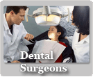 Dental Surgeons