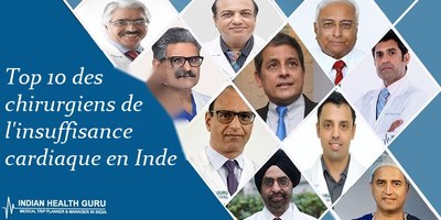 Top 10 des chirurgiens de l'insuffisance cardiaque en Inde – 2026